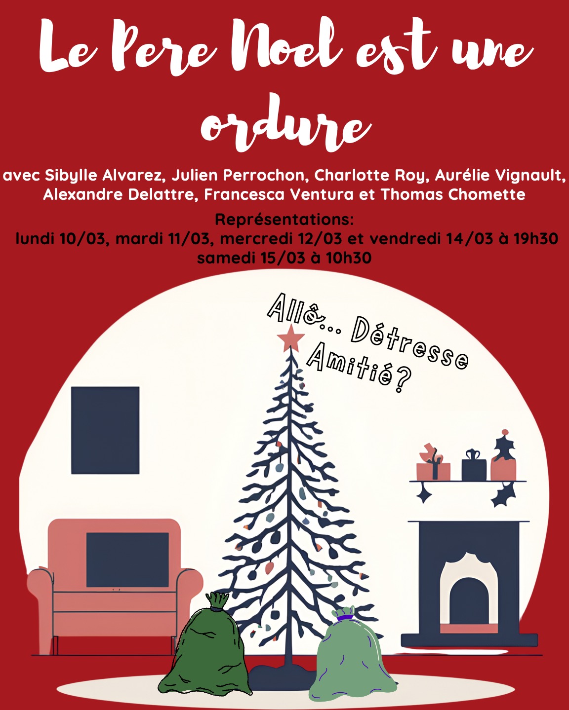 Affiche du spectacle Le Père Noël est une ordure
